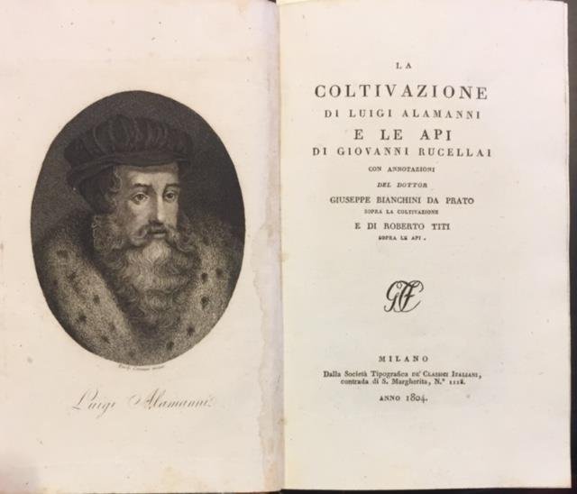 LA COLTIVAZIONE DI LUIGI ALAMANNI E LE API DI GIOVANNI …