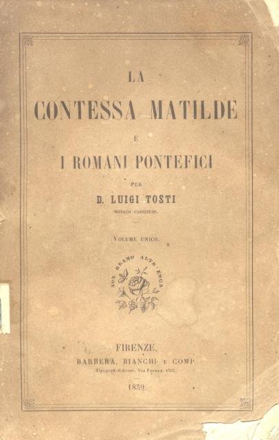 LA CONTESSA MATILDE E I ROMANI PONTEFICI.