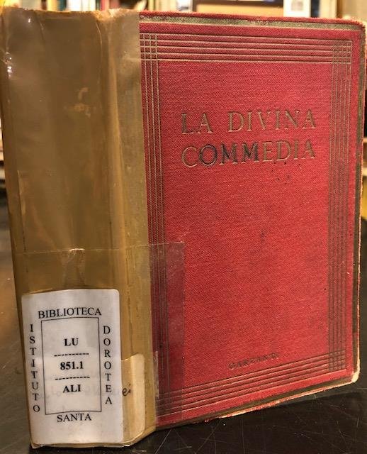 LA DIVINA COMMEDIA. Cenno introduttivo di Alfredo Galletti.