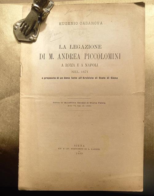 LA LEGAZIONE DI M. ANDREA PICCOLOMINI A ROMA E A …