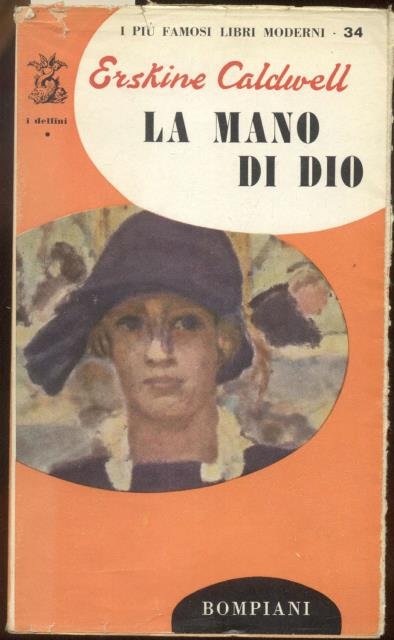 LA MANO DI DIO. Romanzo.