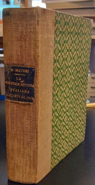 LA POLITICA ESTERA ITALIANA DAL 1871 AL 1914. Dispense per …