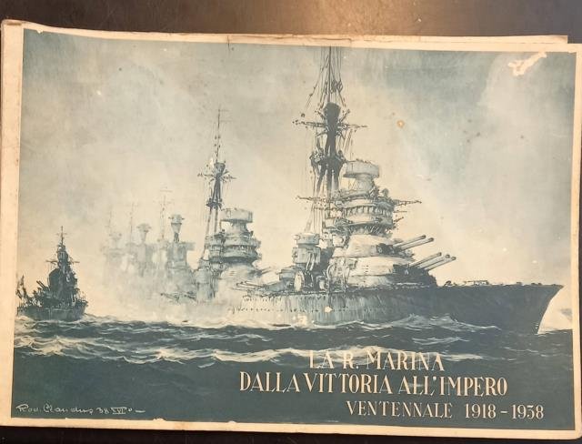 LA R. MARINA DALLA VITTORIA ALL'IMPERO. Ventennale 1918-1938.