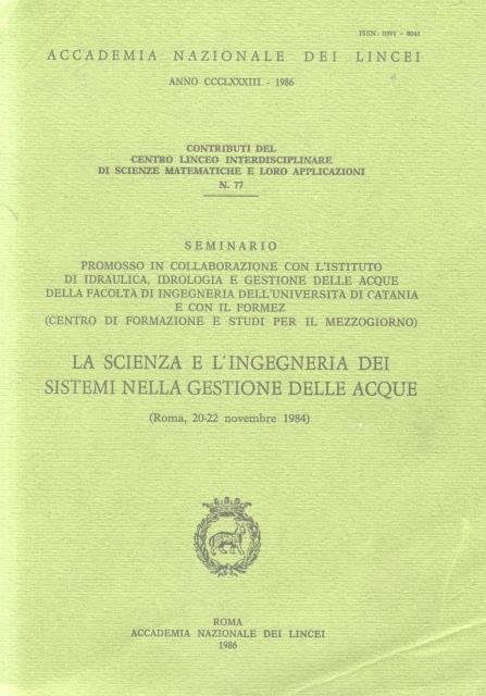 LA SCIENZA E L'INGEGNERIA DEI SISTEMI NELLA GESTIONE DELLE ACQUE.