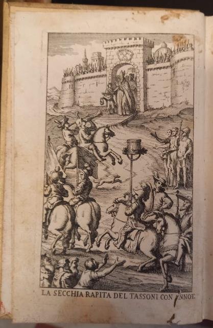LA SECCHIA RAPITA. Poema eroicomico di Alessandro Tassoni, colle Dichiarationi di Gasparo Salviani romano, e le Annotazioni del dottor Pellegrino Rossi Modenese.