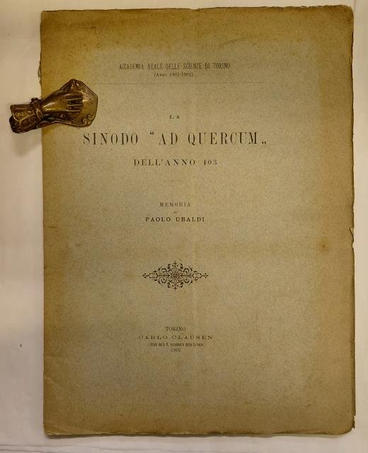 LA SINODO "AD QUERCUM" DELL'ANNO 403. Estratto da "Memorie della …