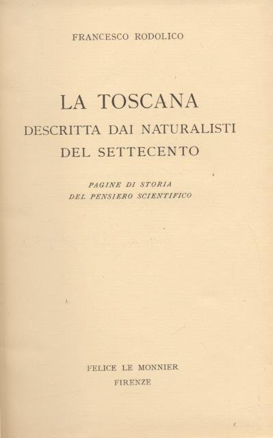 LA TOSCANA DESCRITTA DAI NATURALISTI DEL SETTECENTO. Pagine di storia … | Immagine principale