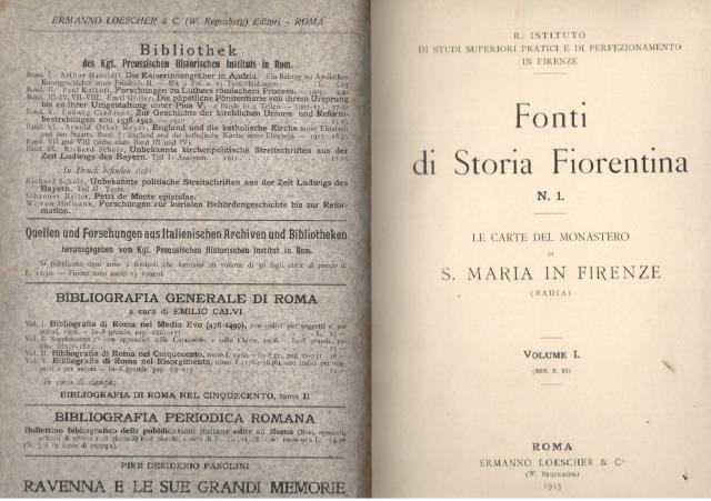 LE CARTE DEL MONASTERO DI S. MARIA IN FIRENZE. Badia. …