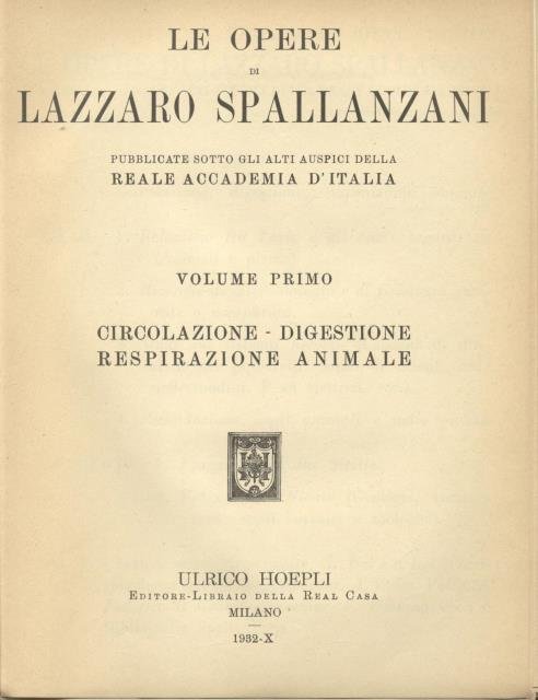 LE OPERE. Pubblicate sotto gli alti auspici della Reale Accademia …