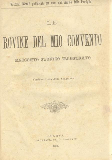 Le rovine del mio convento / La fata delle spiagge …