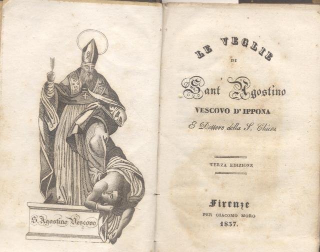 LE VEGLIE DI SANT'AGOSTINO, VESCOVO D'IPPONA E DOTTORE DELLA CHIESA. | Immagine principale