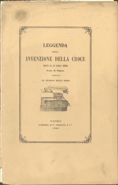 LEGGENDA DELLA INVENZIONE DELLA CROCE TRATTA DA UN CODICE SENESE. … | Immagine principale