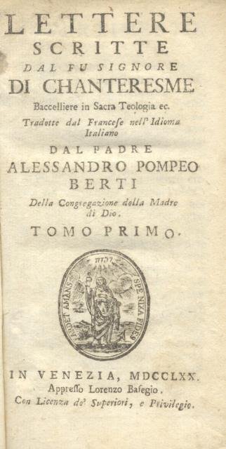 LETTERE SCRITTE DAL FU SIGNORE DI CHANTERESME. Tradotte dal francese …