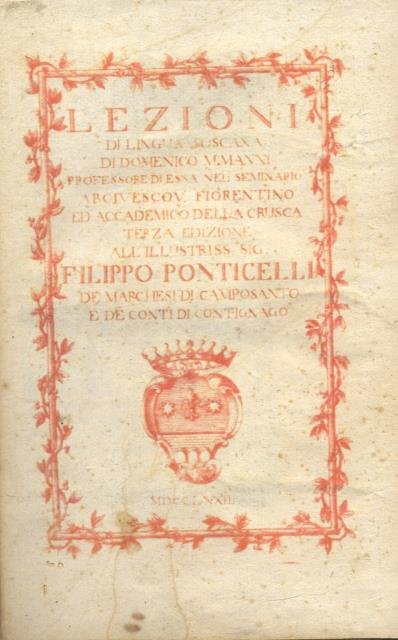 LEZIONI DI LINGUA TOSCANA DI DOMENICO M. MANNI. Professore di …