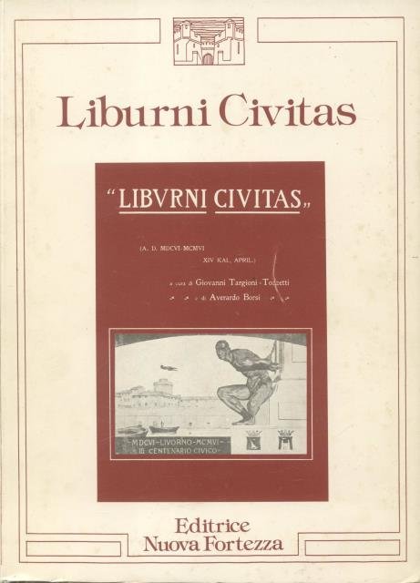 LIBURNI CIVITAS. Anno Domini 1606-1906, XIV Kal. April.