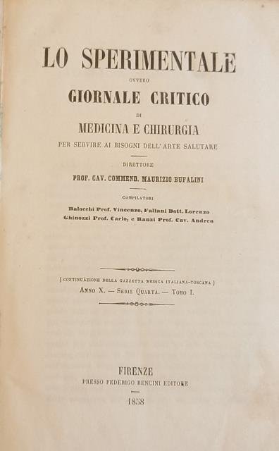 LO SPERIMENTALE. Giornale critico di Medicina e Chirurgia per servire …