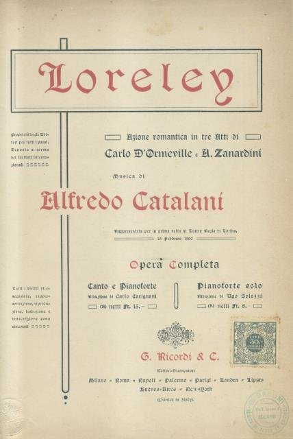 LORELEY (1890). Azione romantica in tre atti di Carlo D'Ormeville …