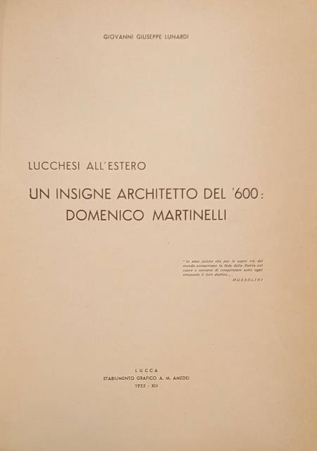 LUCCHESI ALL'ESTERO. Un insigne architetto del '600: Domenico Martinelli.