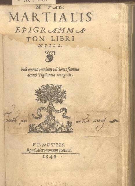 M. VAL. MARTIALIS EPIGRAMMATON LIBRI XIIII. Post omnes omnium editiones …