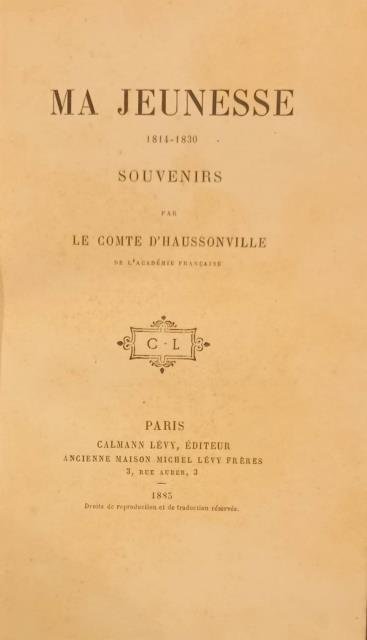 MA JEUNESSE, 1814-1830: Souvenirs.