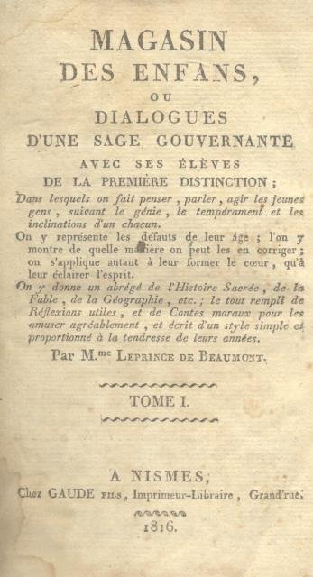 MAGASIN DES ENFANS. Ou Dialogues d'une sage gouvernante avec ses …