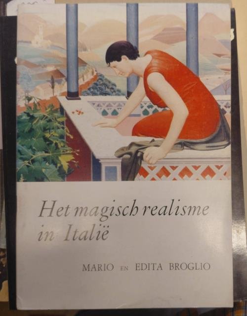 MARIO EN EDITA BROGLIO. Het magisch realisme in Italië. Catalogo … | Immagine principale