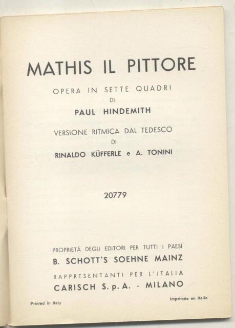 MATHIS IL PITTORE (1955). Libretto d'opera. Opera in sette quadri. …