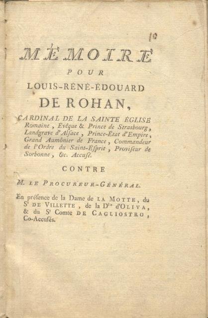 MEMOIRE POUR LOUIS-RENÉ-ÉDOUARD DE ROHAN, CARDINAL DE LA SAINTE ÉGLISE …