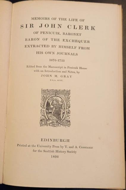 MEMOIRS OF THE LIFE OF SIR JOHN CLERK OF PENICUIK, …