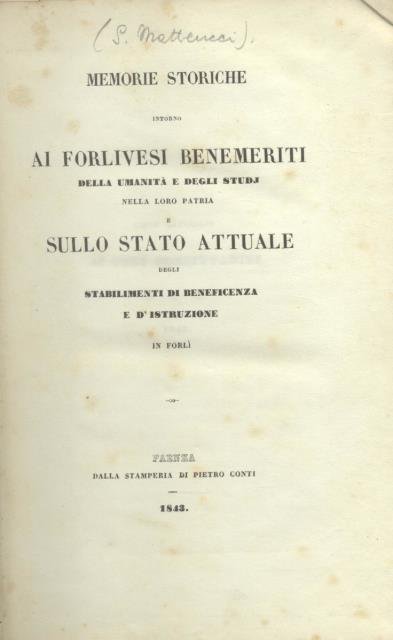 MEMORIE STORICHE INTORNO AI FORLIVESI BENEMERITI DELLA UMANITÀ E DEGLI …