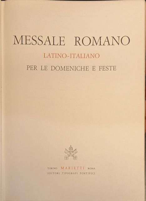 MESSALE ROMANO LATINO - ITALIANO. Per le domeniche e le feste. 1970 circa.