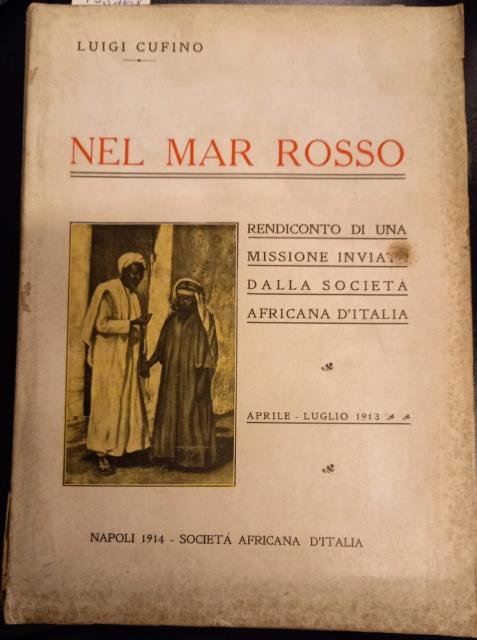 NEL MAR ROSSO. Rendiconto di una missione inviata dalla Società … | Immagine principale