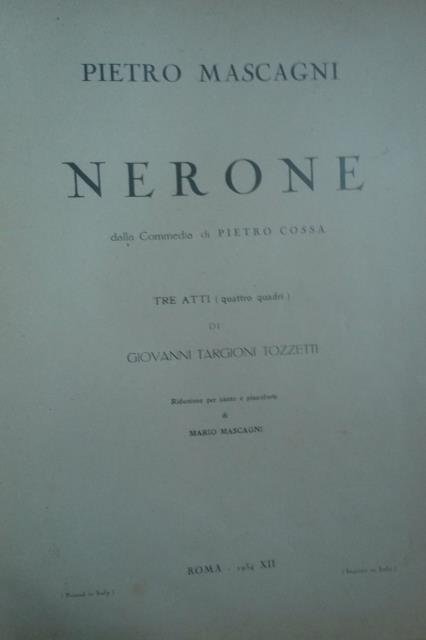 NERONE (1935). Tre atti (quattro quadri) di G. Targioni Tozzetti, …