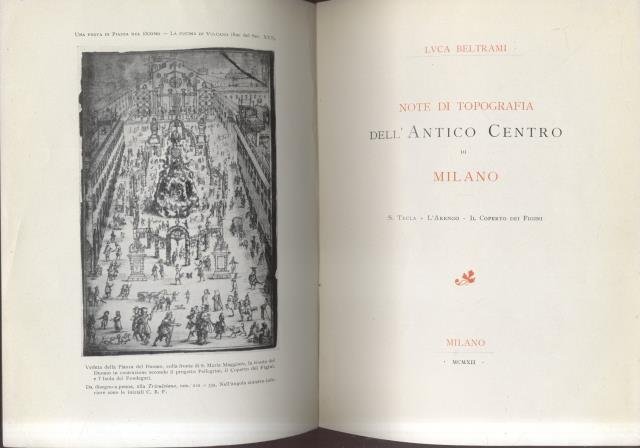NOTE DI TOPOGRAFIA DELL'ANTICO CENTRO DI MILANO. Santa Tecla, L'Arengo, …