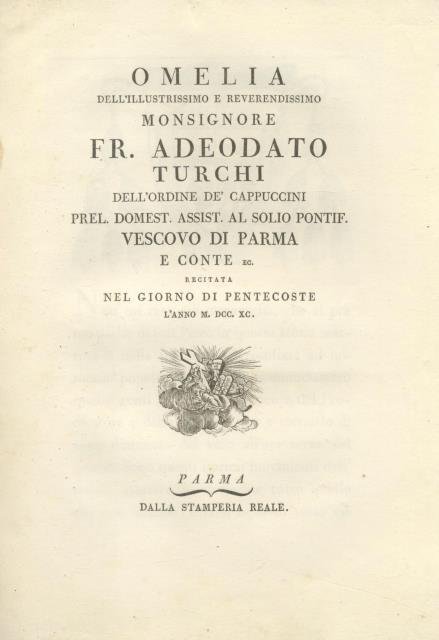 Omelia dell'illustrissimo e reverendissimo Monsignore Fr. Adeodato Turchi, Vescovo di …