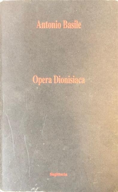 OPERA DIONISIACA.