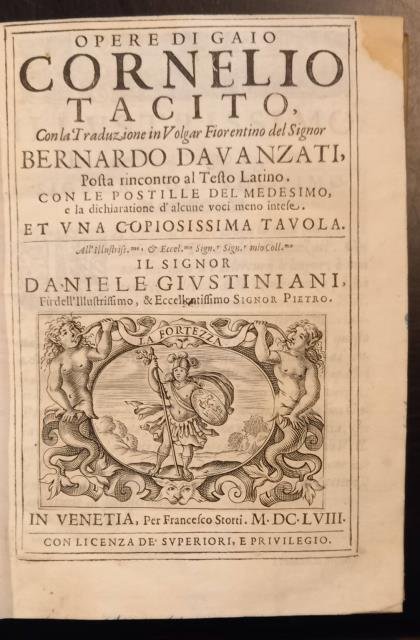 OPERE. Con la traduzione in Volgar Fiorentino del Sig.Bernardo Davanzati, …