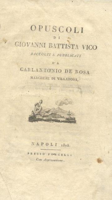 OPUSCOLI. Raccolti e pubblicati da Carlantonio De Rosa, Marchese di …