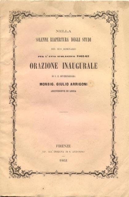 Orazione inaugurale nella solenne riapertura degli studi del suo Seminario …
