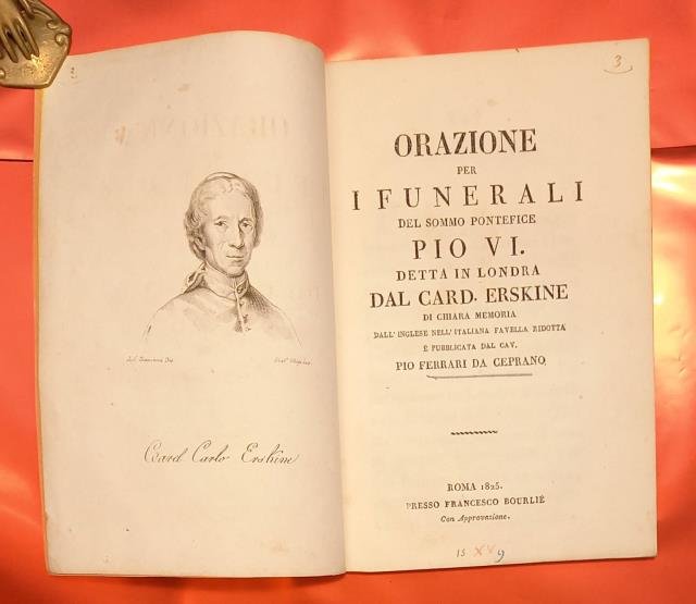 ORAZIONE PER I FUNERALI DEL SOMMO PONTEFICE PIO VI. Detta …