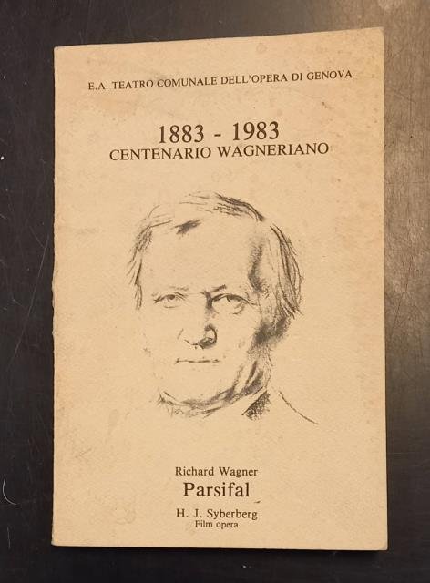 PARSIFAL DI RICHARD WAGNER. Programma di sala per la prima …
