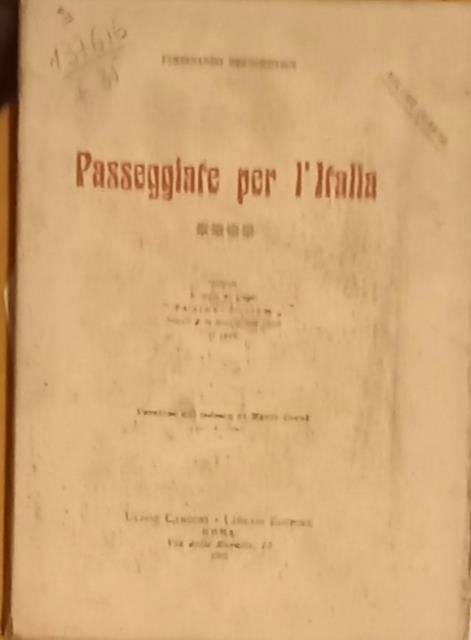 PASSEGGIATE PER L'ITALIA. Volume IV: Napoli, L'Isola di Capri, Palermo, Siracusa, Napoli e la Sicilia dal 1830 al 1852.