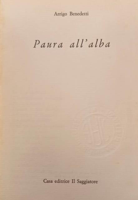 PAURA ALL'ALBA. Dall'8 settembre alla libertà.
