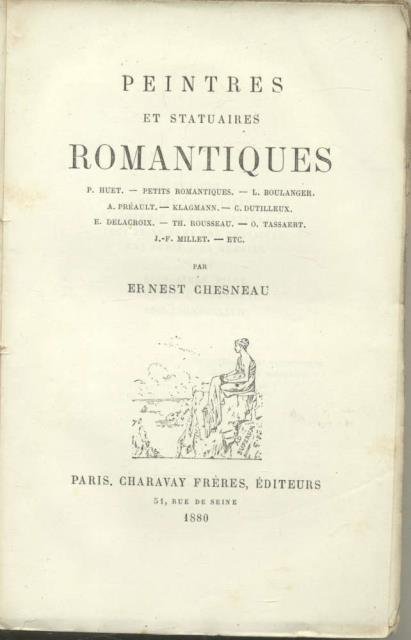 PEINTRES ET STATUAIRES ROMANTIQUES. P. Huet - Petits Romantiques - …