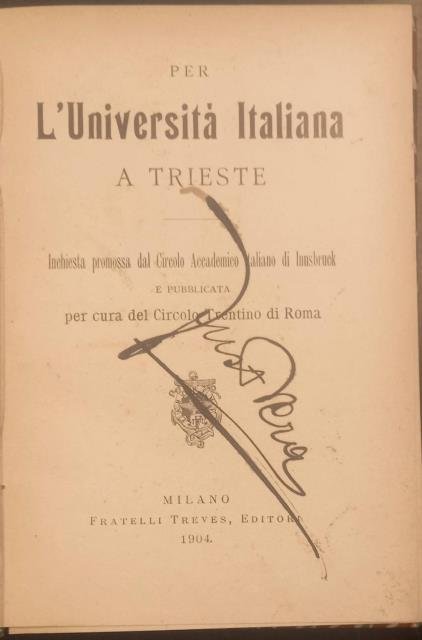 PER L'UNIVERSITÀ ITALIANA A TRIESTE. Inchiesta promossa dal Circolo Accademico …