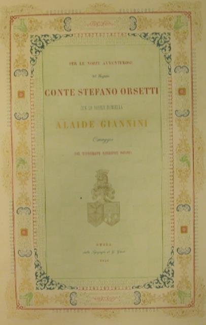PER LE NOZZE AVVENTUROSE DEL CONTE STEFANO ORSETTI CON LA … | Immagine principale