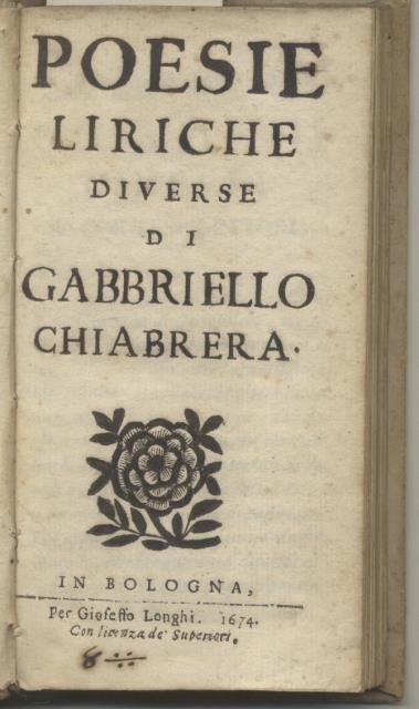 POESIE LIRICHE DIVERSE DI GABBRIELLO CHIABRERA. | Immagine principale