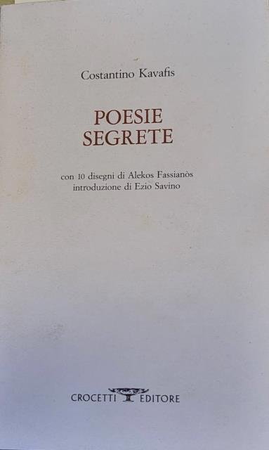POESIE SEGRETE. Con 10 disegni di Alekos Fassianòs.