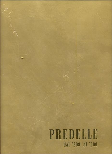 PREDELLE DAL '200 AL '500. | Immagine principale