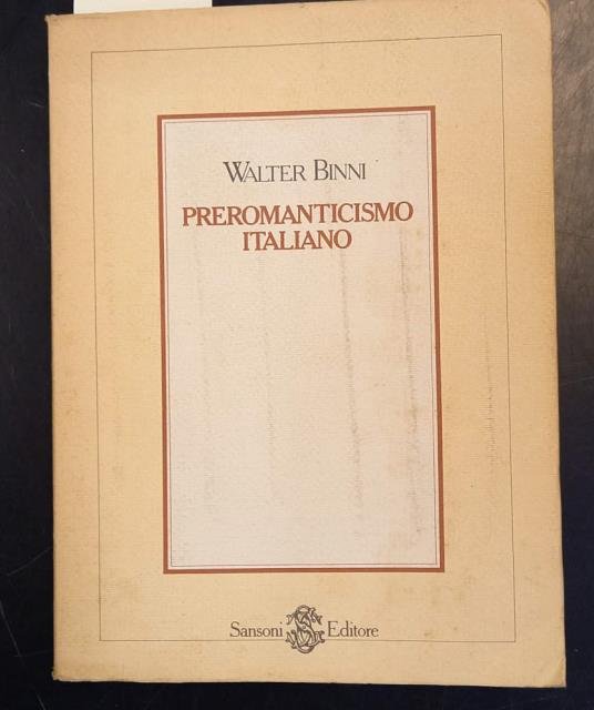 PREROMANTICISMO ITALIANO.